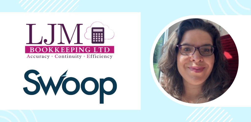 LJM Bookkeeping: How Swoop is becoming a valuable partner to bookkeepers